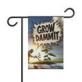GROW DAMMIT Garden Banner