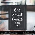 Graduation Party One Smart Cookie Bar 5x7 and 8x10 Printable Black and White Chalkboard Sign Cookie Buffet - Class of 2025, Instant Download