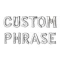 Custom Balloon Letters Balloon Phrase Silver Letter Balloons Custom Balloon Banner Balloon Letters in Silver