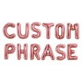 Custom Balloon Letters Balloon Phrase Rose Gold Letter Balloons Custom Balloon Banner Balloon Letters in Rose Gold