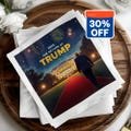 Trump Inauguration 2025 Cocktail Napkins, Celebrate New Presidency, Perfect for 2025 New Years Party, Patriotic Decor