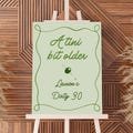 Dirty 30 Birthday Customizable Welcome Sign, Tini Bit Older Sign, 30th Birthday Martini Theme Printable Sign, Personalized Birthday Decor