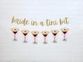 Bride in a Tini Bit | Martini Bachelorette Decorations | Espresso Martini Bridal Shower Banner